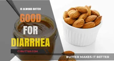 Almond Butter and Diarrhea: A Soothing Remedy or Trigger?