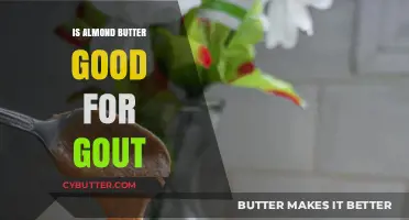 Almond Butter and Gout: Benefits, Risks, and Dietary Tips