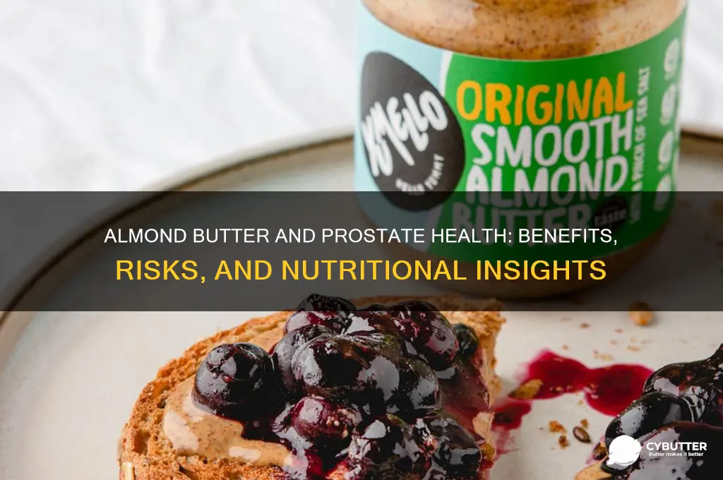 is almond butter good for prostate