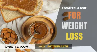 Almond Butter: A Nutritious Ally in Your Weight Loss Journey
