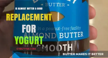 Almost Butter vs. Yogurt: A Healthy Substitute or Not?