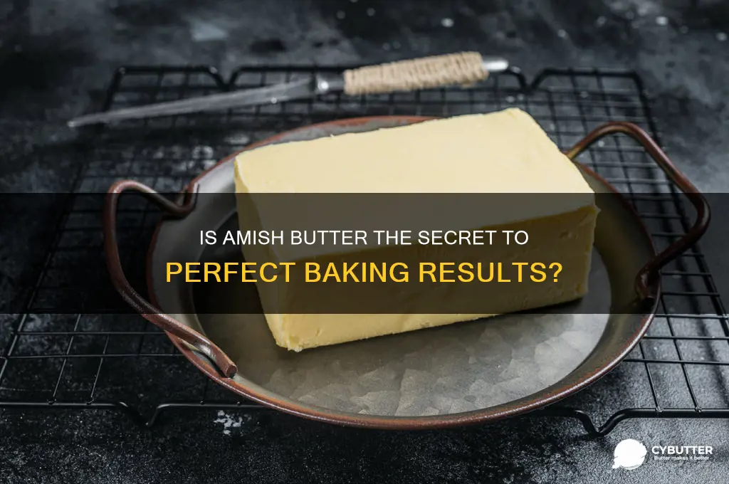 is amish butter good for baking