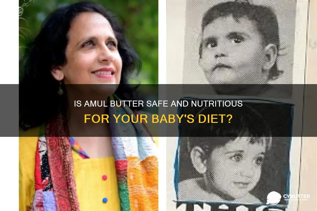 is amul butter good for babies