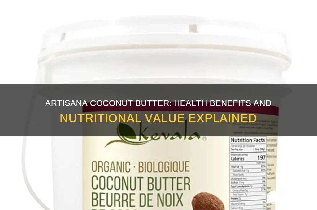 is artisana coconut butter good for you