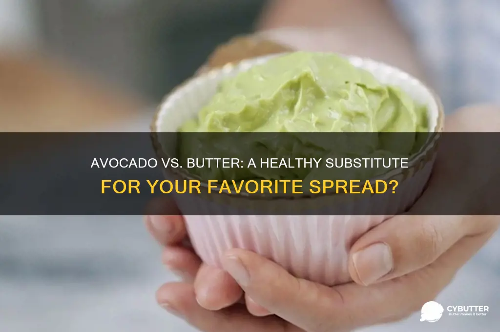 is avocado a good substitute for butter