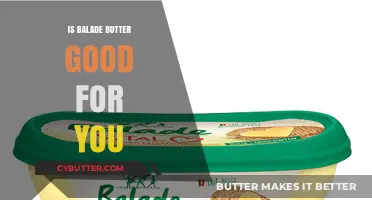 Is Balade Butter Healthy? Nutrition Benefits and Potential Concerns
