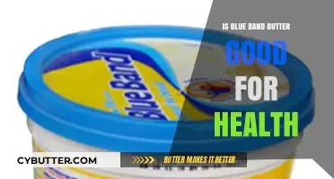 Is Blue Band Butter Healthy? Nutrition Facts and Health Impact