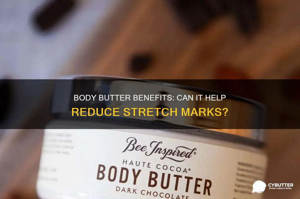 is body butter good for stretch marks