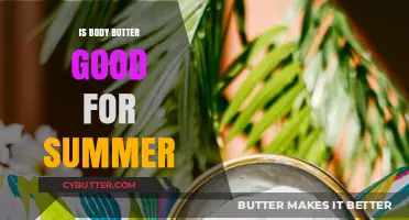 Is Body Butter a Summer Skincare Essential? Pros and Cons