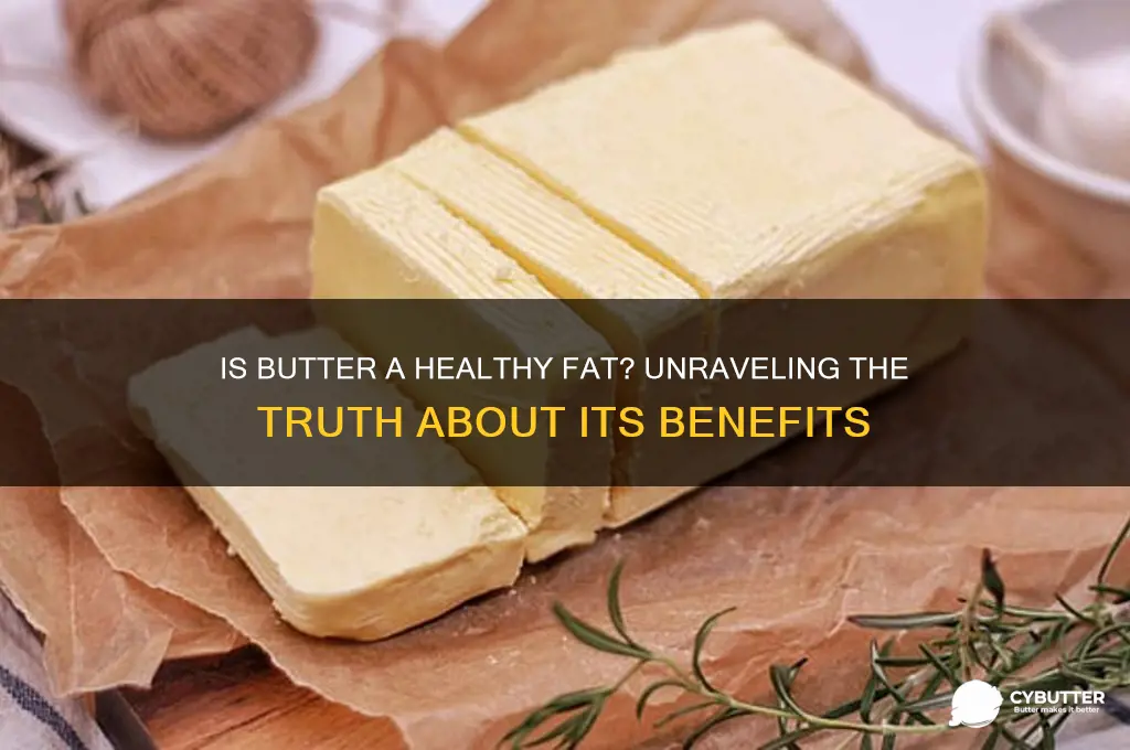 is butter a good fat