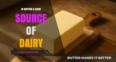 Is Butter a Healthy Dairy Option? Exploring Its Nutritional Value