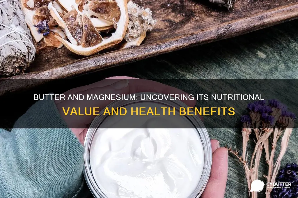 is butter a good source of magnesium