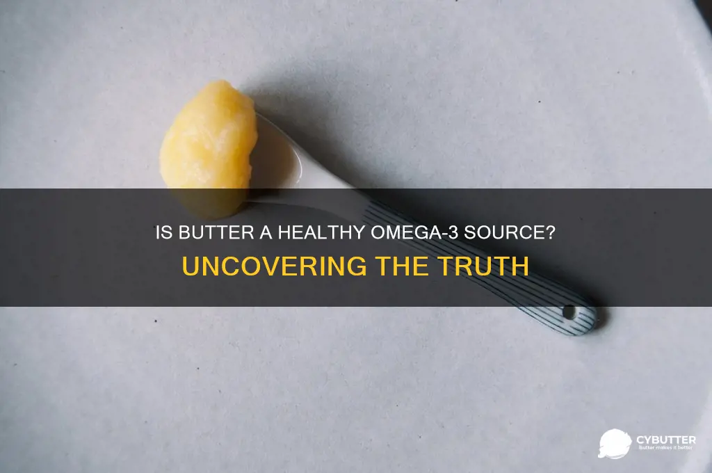 is butter a good source of omega 3