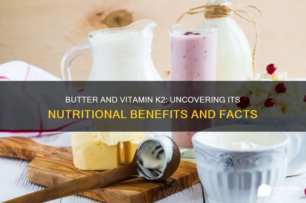 is butter a good source of vitamin k2