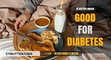 Butter Bread and Diabetes: Health Benefits or Risky Choice?