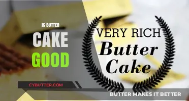 Is Butter Cake Good? A Delicious Debate on Flavor and Texture