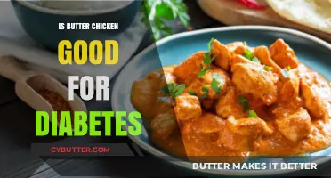 Butter Chicken and Diabetes: A Healthy Choice or Risky Indulgence?