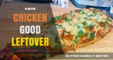 Butter Chicken Leftovers: Delicious or Disappointing? A Tasty Debate