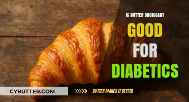 Butter Croissant and Diabetes: A Healthy Choice or Risky Indulgence?