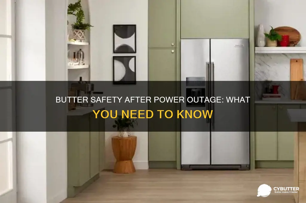 is butter good after power outage