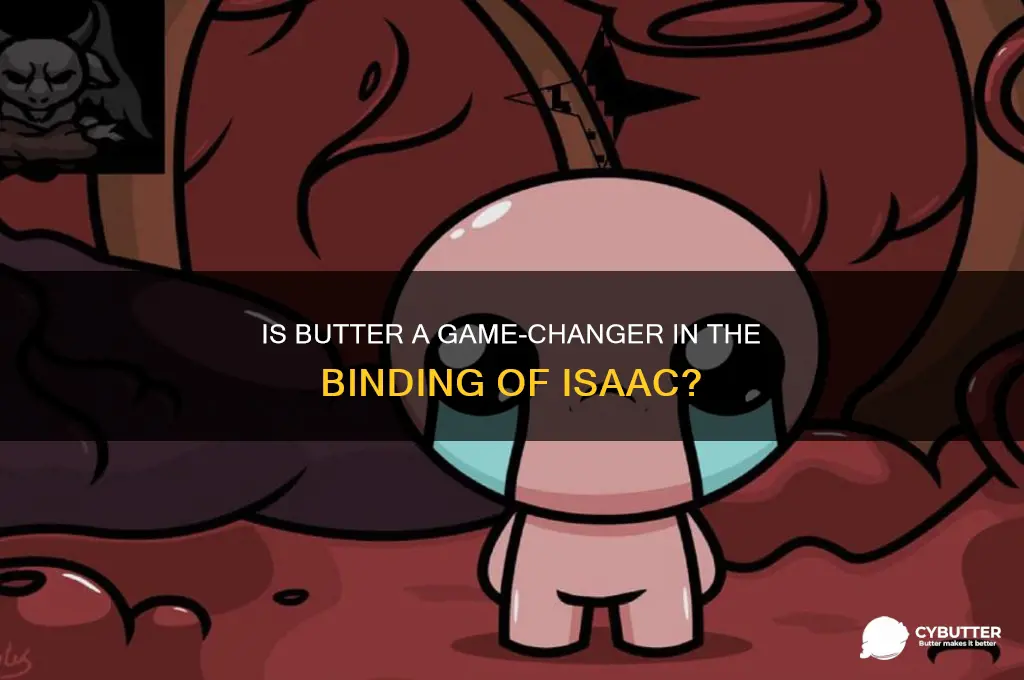 is butter good binding of isaac