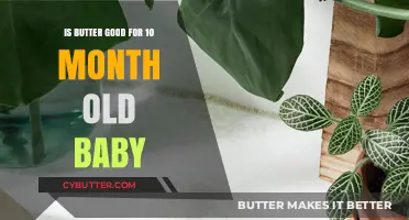 Butter for Babies: Is It Safe at 10 Months Old?
