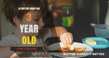 Butter for Toddlers: Health Benefits and Serving Tips for 3-Year-Olds