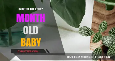 Butter for Babies: Is It Safe at 7 Months?