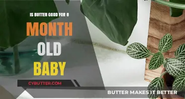 Butter for Babies: Is It Safe at 8 Months?