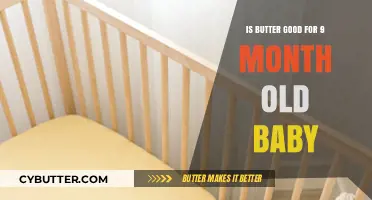 Butter for Babies: Is It Safe at 9 Months?