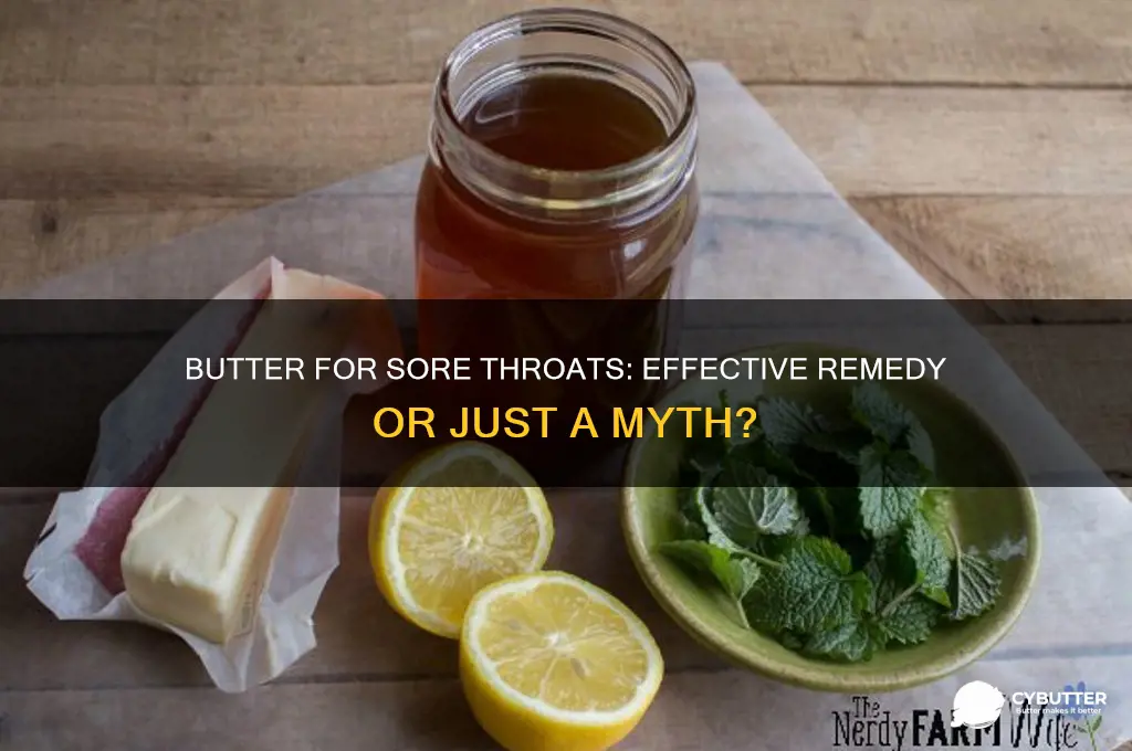 is butter good for a sore throat