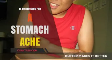 Butter for Stomach Aches: Relief or Recipe for Discomfort?