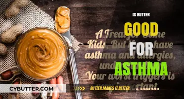 Butter and Asthma: Uncovering the Surprising Health Connection