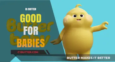 Is Butter Safe for Babies? Nutrition Facts and Expert Advice