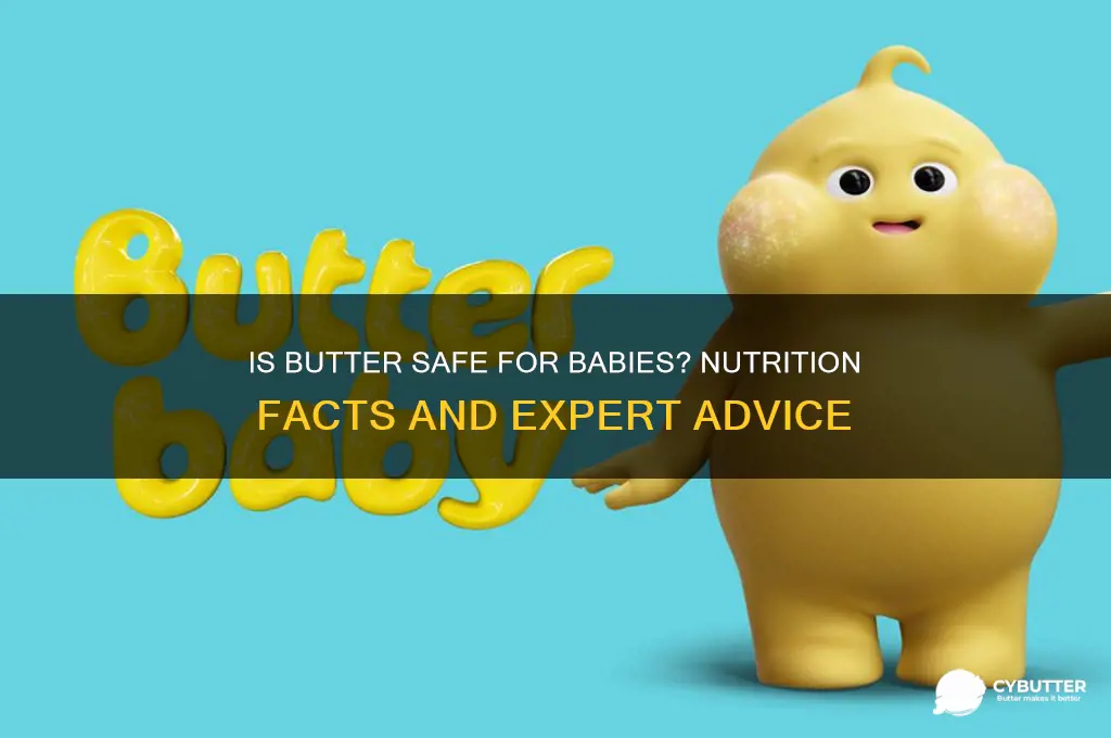 is butter good for babies