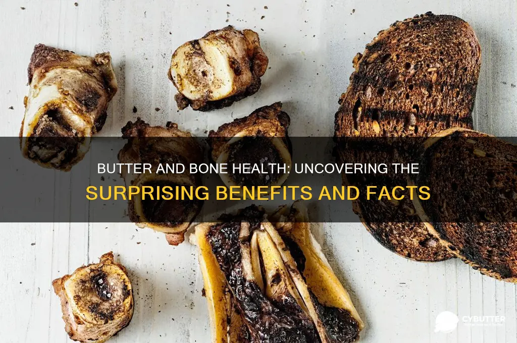 is butter good for bones