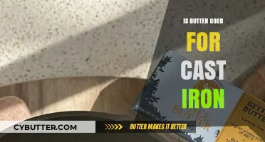 Butter's Role in Cast Iron Care: Benefits and Best Practices