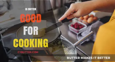 Is Butter a Healthy Cooking Choice? Benefits and Best Practices