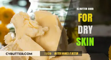 Butter for Dry Skin: Benefits, Uses, and Expert Tips Revealed