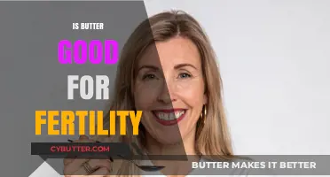 Butter and Fertility: Unraveling the Surprising Connection for Conception