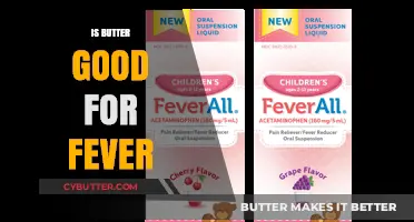 Butter and Fever: Unraveling the Truth Behind This Age-Old Remedy