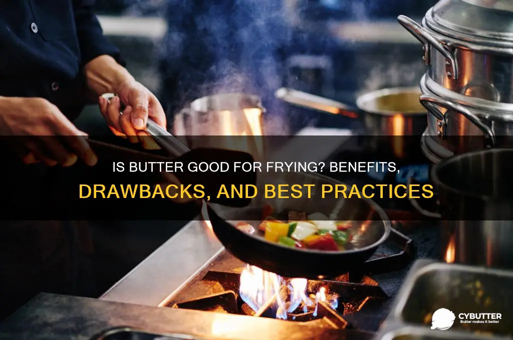 is butter good for frying