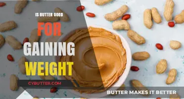 Butter for Weight Gain: Healthy Option or Caloric Overload?