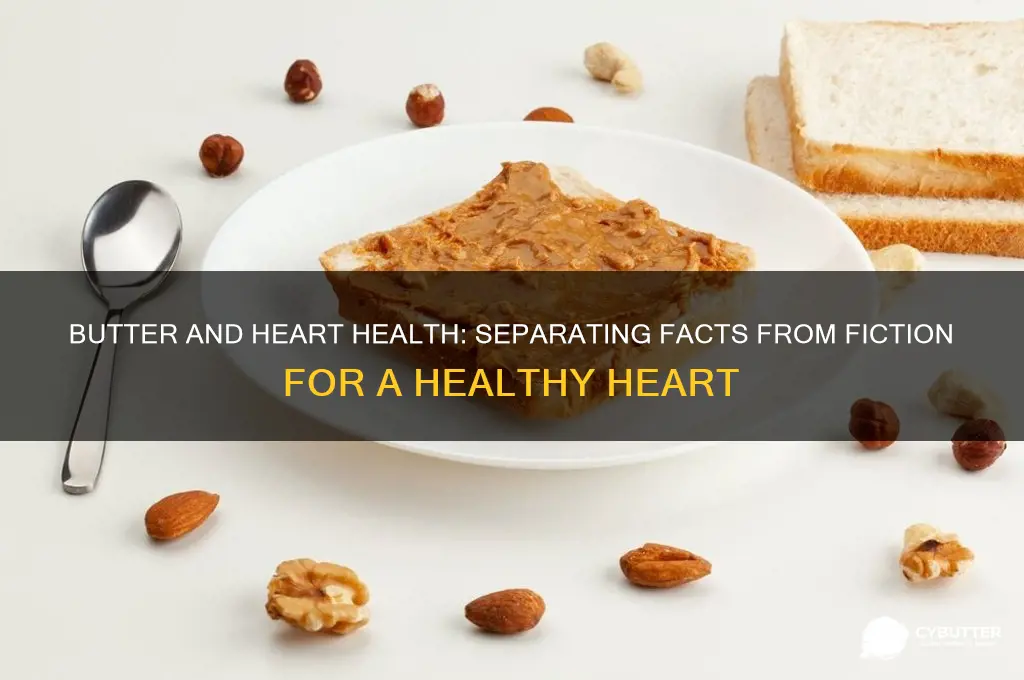 is butter good for heart