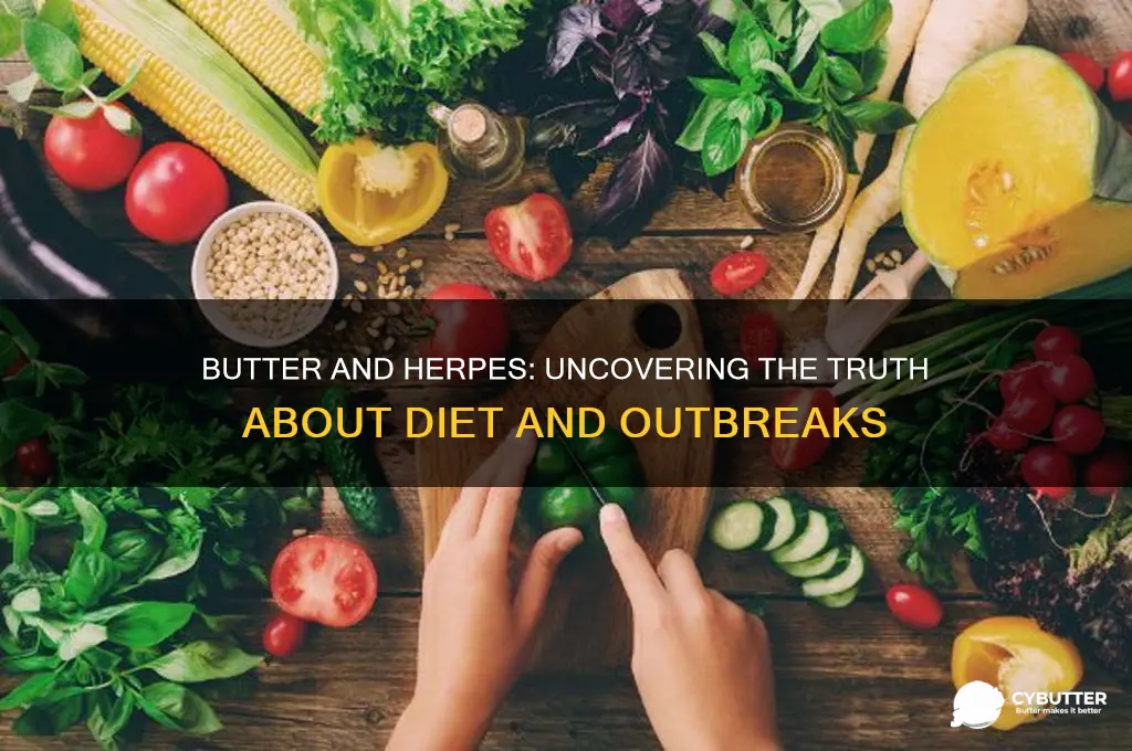 is butter good for herpes