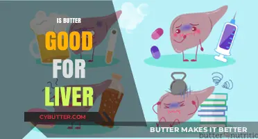 Butter and Liver Health: Benefits, Risks, and Nutritional Impact