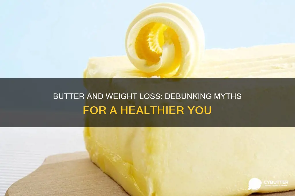 is butter good for lose weight