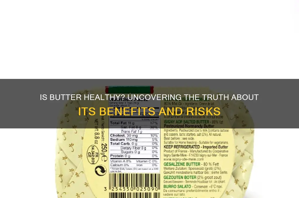 is butter good for me
