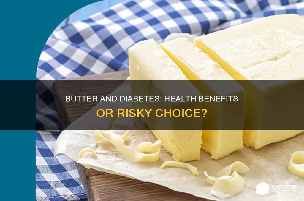 is butter good for people with diabetes