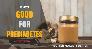 Butter and Prediabetes: Unraveling the Truth for Better Health Choices